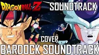 Solid State Scouter - Dragon Ball Z_ 『BARDOCK SOUNDTRACK』-Epic Cover