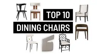 Top 10 Dining Chairs NEW!
