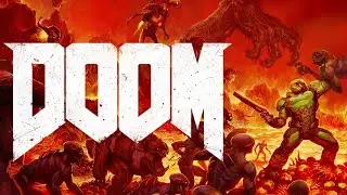 DOOM (2016) - Последние часы Ада!