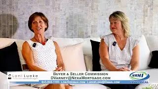 REAL ESTATE | Loni Lueke & Darcy Varney: Buyer & Seller Commission | eXp Realty | WHHITV