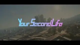 Your-Secondlife Trailer