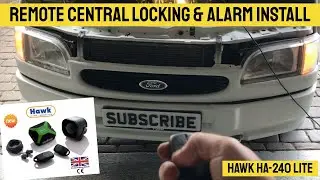 Remote Central Locking & Alarm Unboxing, Install and Review HAWK HA-240 lite - MK5 Ford Transit