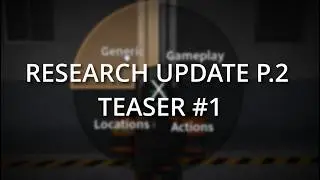 SCP: Roleplay | Research Update Part 2 Teaser #1