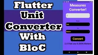 Flutter Unit Converter Tutorial with BloC