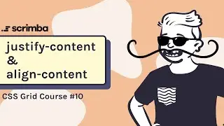CSS Grid Course: Justify Content and Align Content