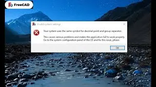 Fix FreeCAD Can Not Open On Windows 10