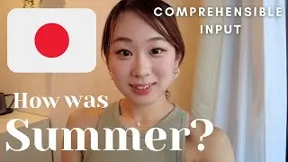EASY Listening 🇯🇵 Daily Japanese [comprehensible input] 日本語　聴解　JLPT