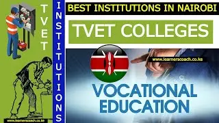 TOP 100 Technical Institutions in Nairobi