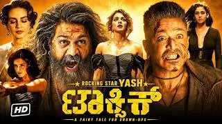 Toxic Kannada Full Movie 2026 Rocking Star Yash Review | Kiara Advani | Nayanatara | Geethu Mohandas