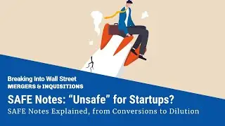 SAFE Notes Explained: "Unsafe" for Startups?