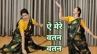 Ae watan watan mere I ए वतन I  independence Day Dance I 15 August Dance I Easy Steps I By Kameshwari