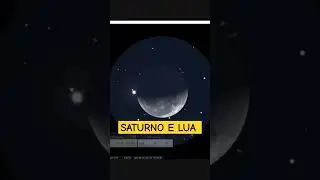 SATURNO E LUA NÃO PERCAM!!! #curiosidades #space #cosmos