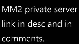 Murder Mystery 2 (MM2) Private Server link in description and in comments (ACTIVE)