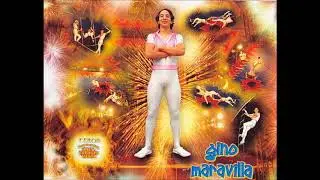 GINO MARAVILLA, HERMANOS FUENTES GASCA DE MEXICO