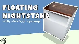 Floating Nightstand with Wireless Charging | How To | DIY