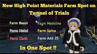 Toram Online - New High Point Materials Farm Spot at Tunnel of Trials | Fast Spawn & Low Mobs HP