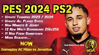 EFootball PES 2023 / 2024 PS2 Gameplay AC Milan PES 2024 PS2