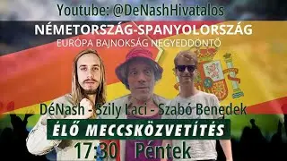 Élő meccsközvetítés - Dé:Nash x Szily László x Szabó Benedek