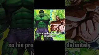 Hulk vs Broly in Bodybuilding