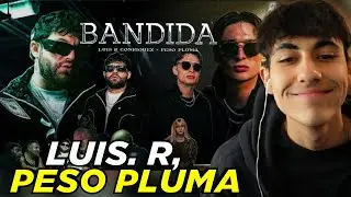 NEW HIT Luis R Conriquez, Peso Pluma - Bandida [Video Oficial] REACTION