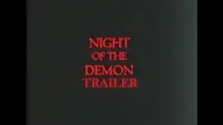 Night Of The Demon (1980) Trailer