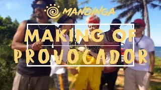 Mandinga - Provocador (making of)