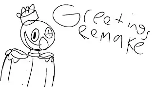 Greetings Remake - Welcome D-sides (Unofficial)