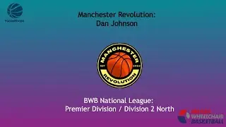 Manchester Revolution: Dan Johnson