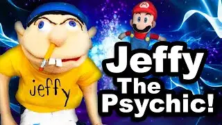 SML Movie: Jeffy The Psychic [REUPLOADED]