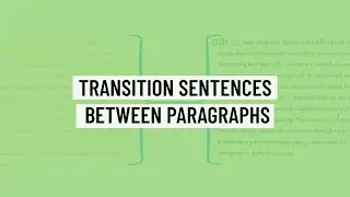 Transition Sentences Between Paragraphs - ACT English/ SAT Writing and Language