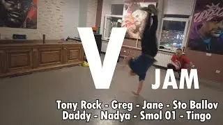 V1 Training Jam - Daddy, Greg, Jane, Nadya, Tony Rock, Tingo, Smol 01, Sto Ballov