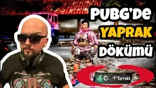 Pubg 'de Yaprak Dökümü? I PUBG MOBİLE