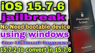 ios 15.7.6 jailbreak using windows || iphone ios 15.7.6 icloud bypass | NO Need bootable device BOOM