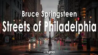 Bruce Springsteen - Streets of Philadelphia (Lyrics)(Türkçe Çeviri)