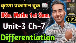 BSc Maths 1st Year 1st Semester | Differentiation | L-02 | Differentiol Calculus Krishna Publication