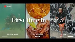 Trip to Puerto Rico (first time)