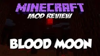 BLOOD MOON MOD - ¡Sobrevive a la luna de sangre! [Forge][1.8][Español]