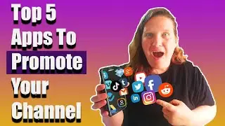 Top 5 Free Apps To Promote Your YouTube Channel For New YouTubers