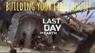 Last Day On Earth Survival - Building A SAFE House/Base Walkthrough