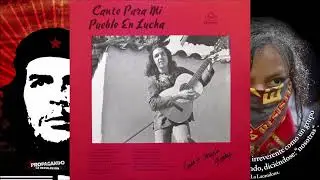 Luis Enrique Mejía Godoy   Canto para mi pueblo en lucha   1978   Disco Completo
