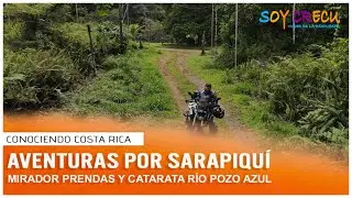Aventuras por el CARIBE Mirador Prendas y Catarata RÍO POZO AZUL – Sarapiquí. Capítulo 28 Costa Rica