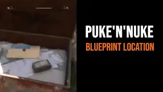 Dying Light 1 Puke'N'Nuke Blueprint Location