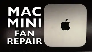 Late 2012 Mac Mini Fan Repair How To