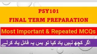 Psy101 Final Term Preparation | Psy101 Final Term Most Important MCQs | 