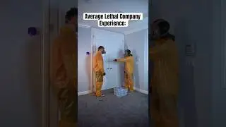 Average Lethal Company Experience…