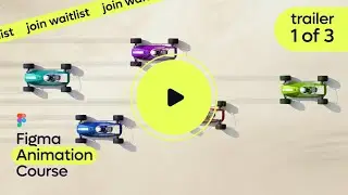 Trailer Figma Animation Course - Part 1 of 3