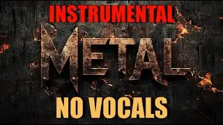 10 Hours of Melodic Metal - No Vocals