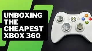 Unboxing the cheapest Xbox 360!