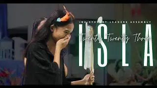 ISLA DAY 3 | IBA STUDENT LEADERS ASSEMBLY