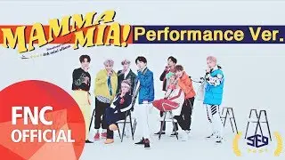 SF9 - MAMMA MIA Performance Video